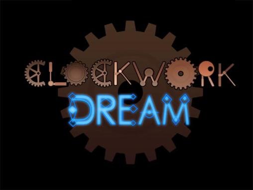 download Clockwork dream apk